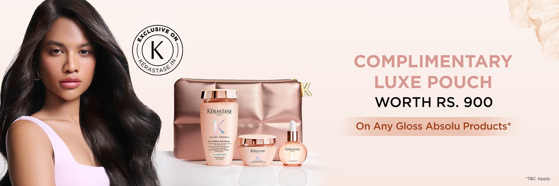 Gloss Absolu — complimentary luxe pouch worth Rs. 900 on any Gloss Absolu products